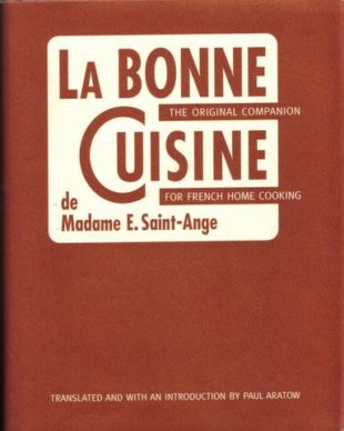 La Bonne Cuisine de Madame E Saint-Ange