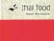 Thai Food by David Thompson