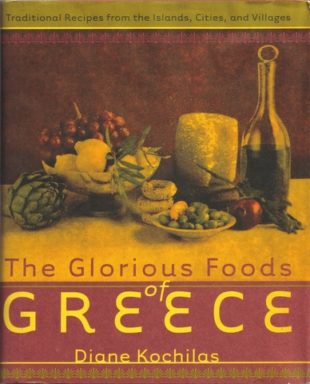 The Glorious Foods of Greece by Diane Kochilas