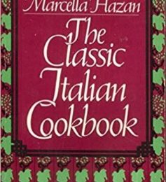 Marcella Hazan The Classic Italian Cookbook