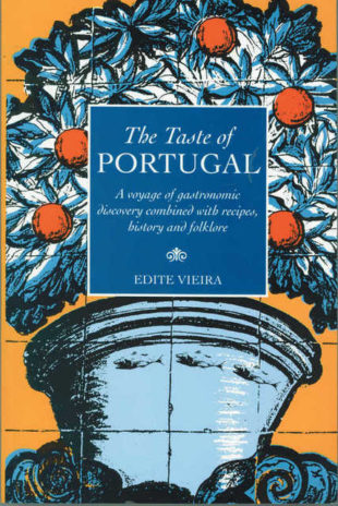 The Taste of Portugal by Edite Vieira
